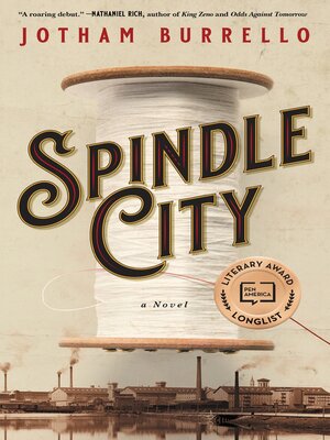 cover image of Spindle City: a Novel
